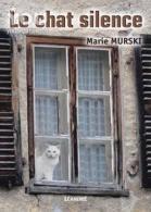 Marie murski le chat silence